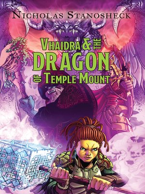 cover image of Vhaidra & The Dragon of Temple Mount